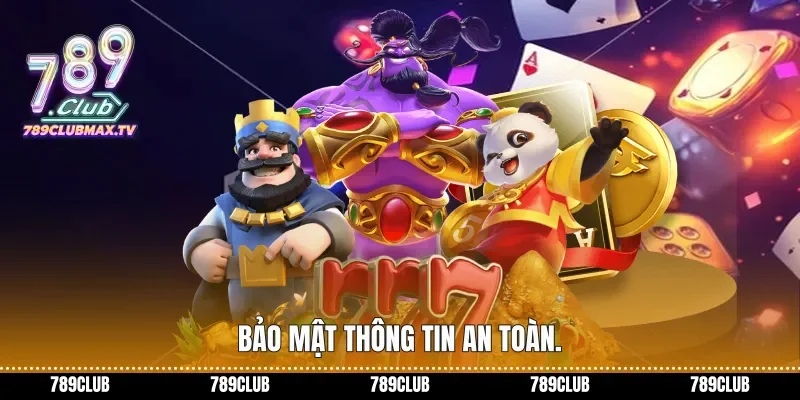 Bảo mật thông tin an toàn