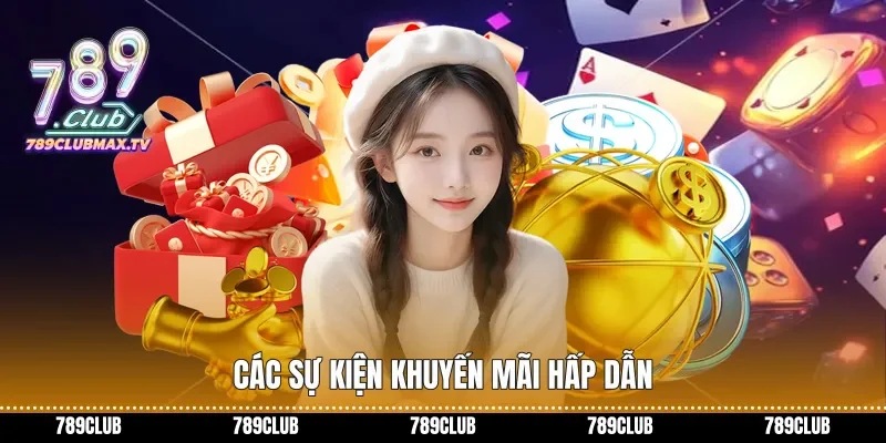 Các sự kiện khuyến mãi hấp dẫn