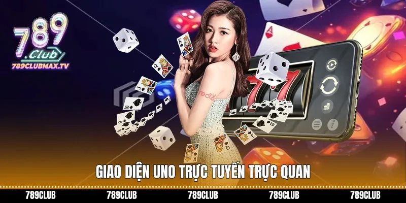 Giao diện Uno trực tuyến trực quan