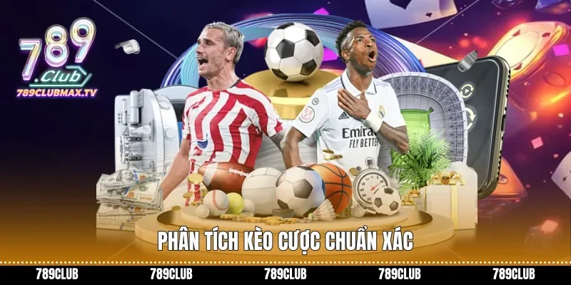 Phân tích kèo cược chuẩn xác