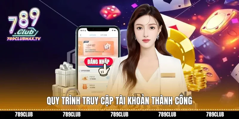 Quy trình truy cập tài khoản thành công