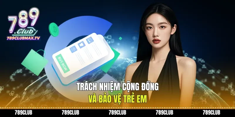 Trách nhiệm cộng đồng và bảo vệ trẻ em Trách nhiệm cộng đồng và bảo vệ trẻ em