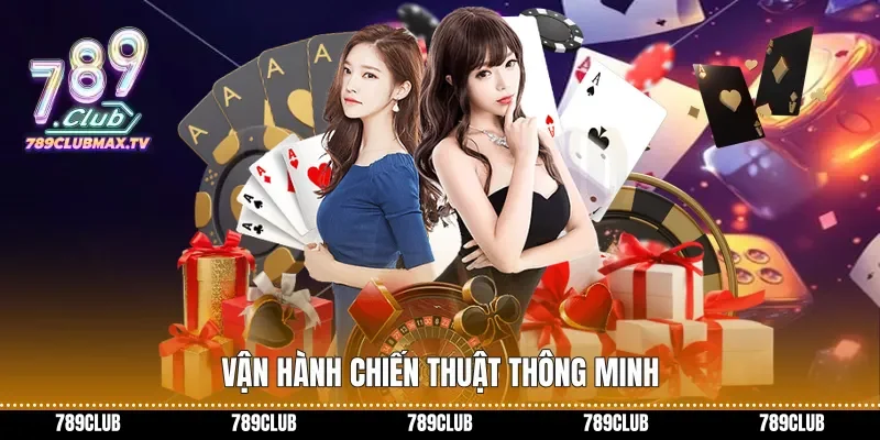 Vận hành chiến thuật thông minh Vận hành chiến thuật thông minh