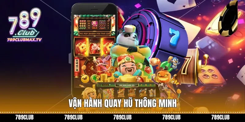 Vận hành quay hũ thông minh