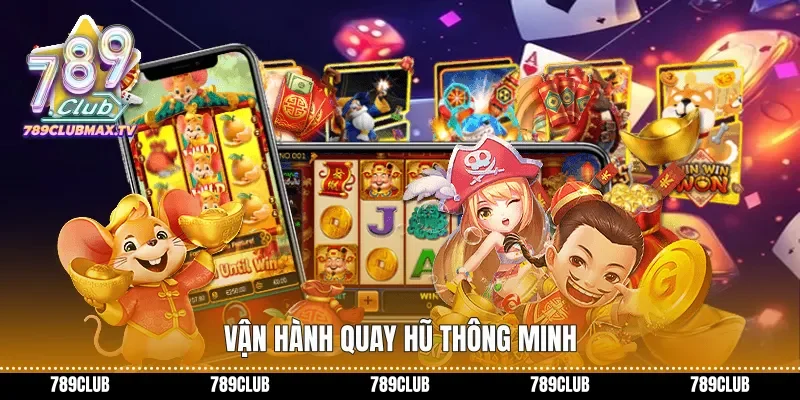 Vận hành quay hũ thông minh